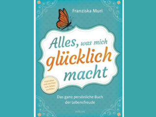 alles-was-mich-gluecklich-macht